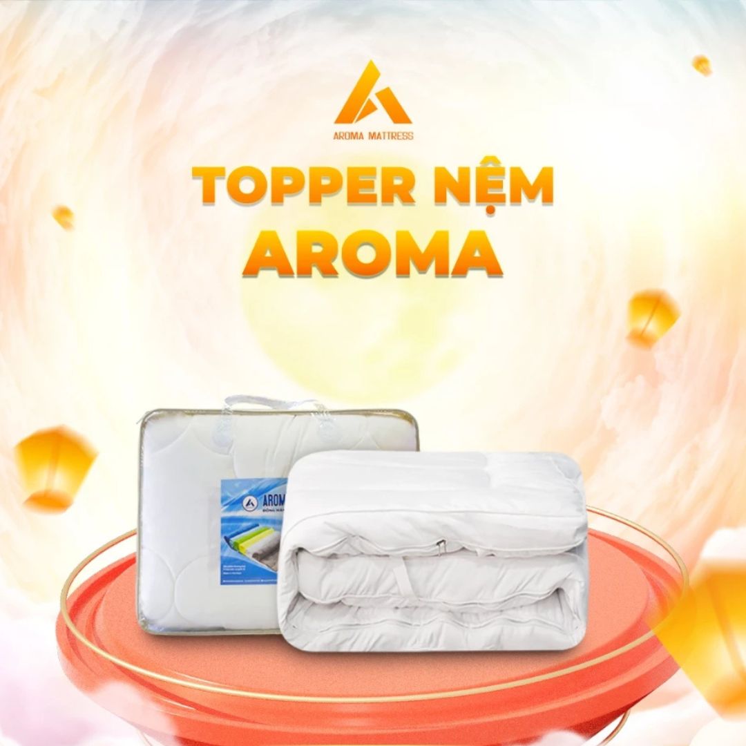 Tấm Topper Aroma