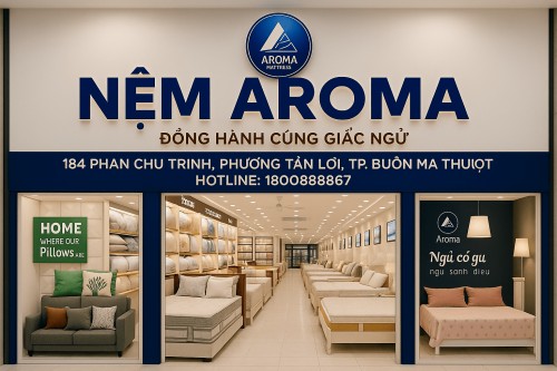Cửa hàng bán nệm Aroma tại Đắk Lắk