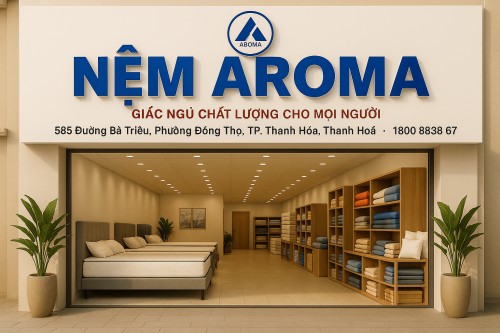 Cửa Hàng Bán Nệm Aroma Thanh Hóa