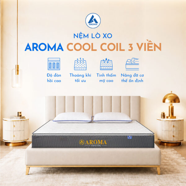Nệm Lò Xo Túi Aroma Cool Coil 3 Viền
